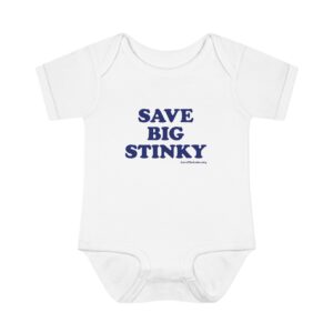 Save Big Stink Baby Onesie